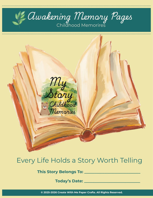 Memory Awakening Pages- Childhood Memories