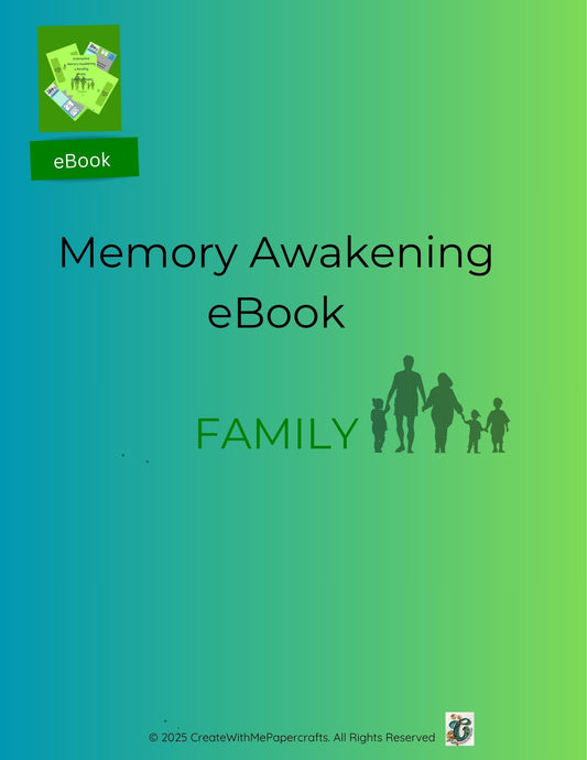 Family-Memory Awakening & Bonding eBook