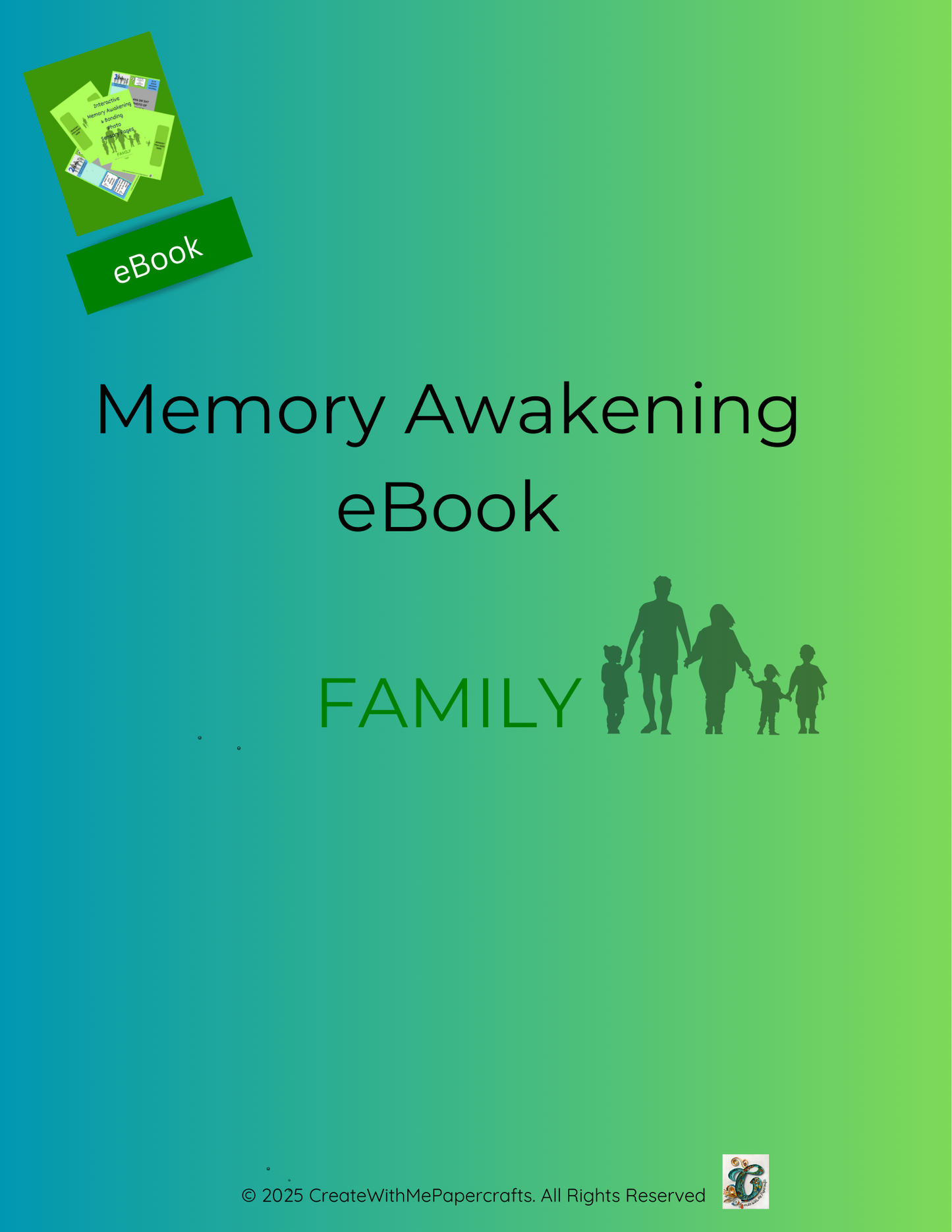 Family-Memory Awakening & Bonding eBook