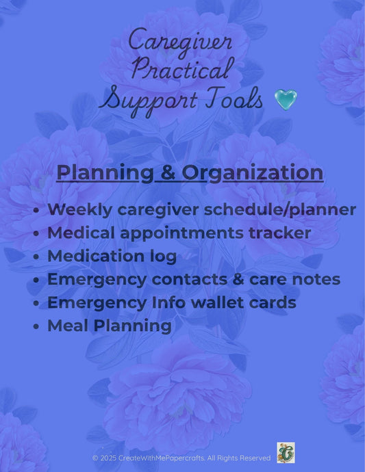 Complete Caregiver Practical Support Tools-Planning & Organization (20 Pages)